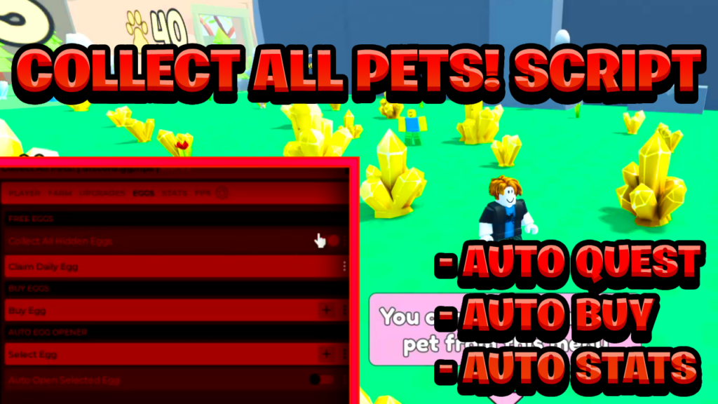 [NEW OP] Collect All Pets! Script Pastebin – (ROBLOX) *Auto Quest & More* Exploit