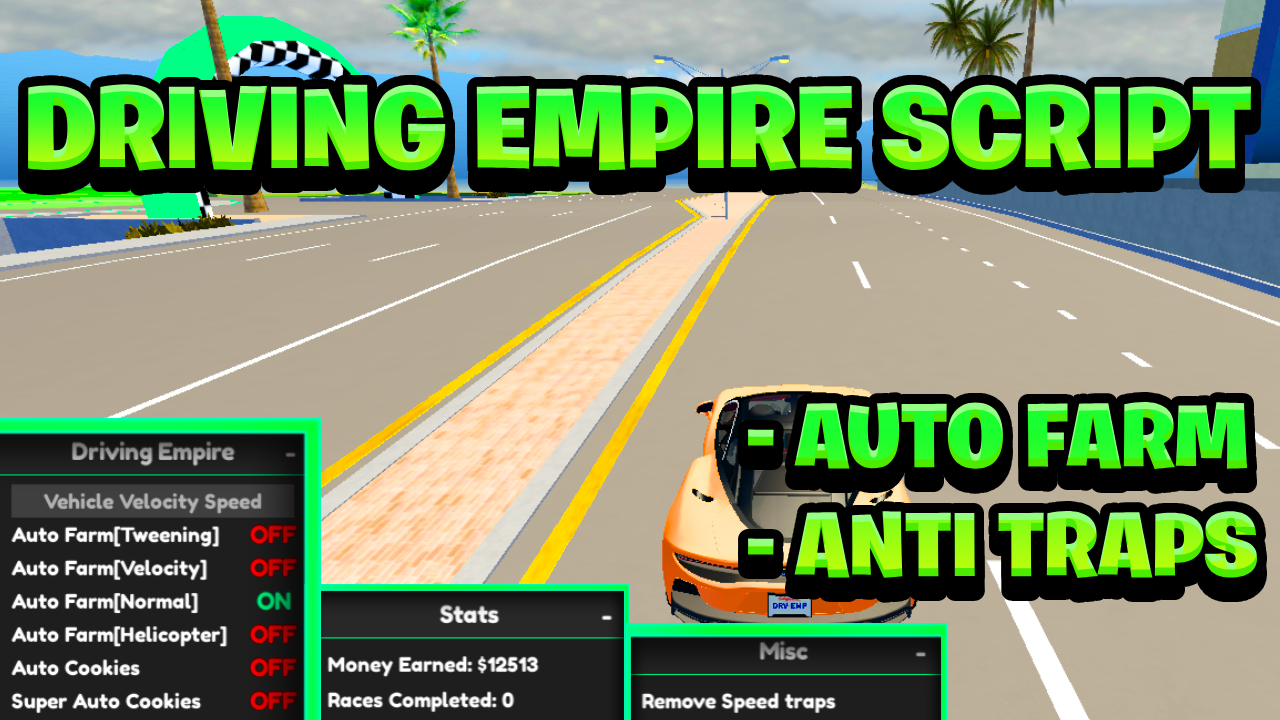 [NEW BEST] Driving Empire Script Pastebin – (ROBLOX) *Auto Farm* [Works On Mobile & PC]