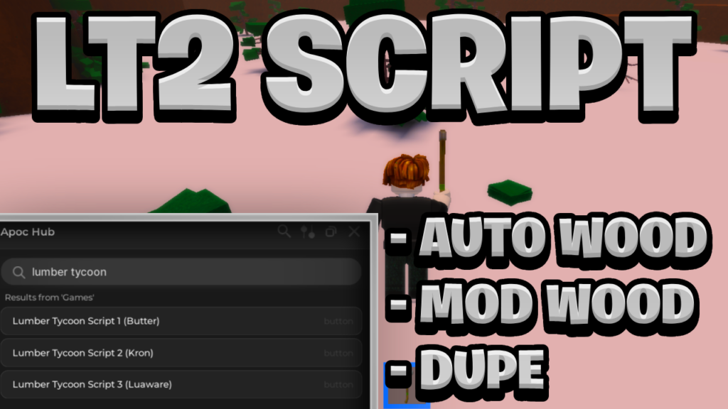 [NEW OP] Lumber Tycoon 2 Script Pastebin – (ROBLOX) *Axe Dupe, Mod Wood & More* Exploit