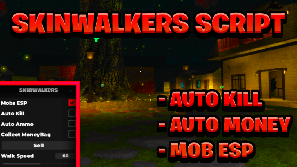[NEW BEST] Skinwalkers Keyless Script Pastebin – (ROBLOX) *Auto Kill & Auto Money*