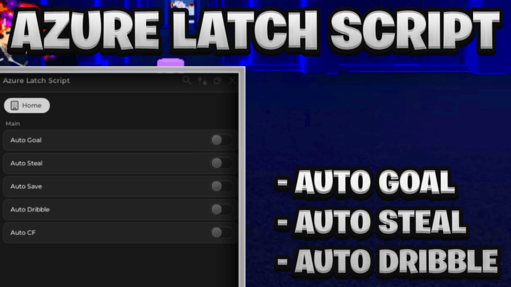 [NEW BEST] Azure Latch Keyless Script Pastebin – (ROBLOX) *Auto Goal* Exploit