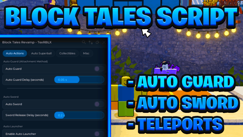 [BEST NEW] Block Tales Keyless Script Pastebin – (ROBLOX) *Auto Guard & Teleports*