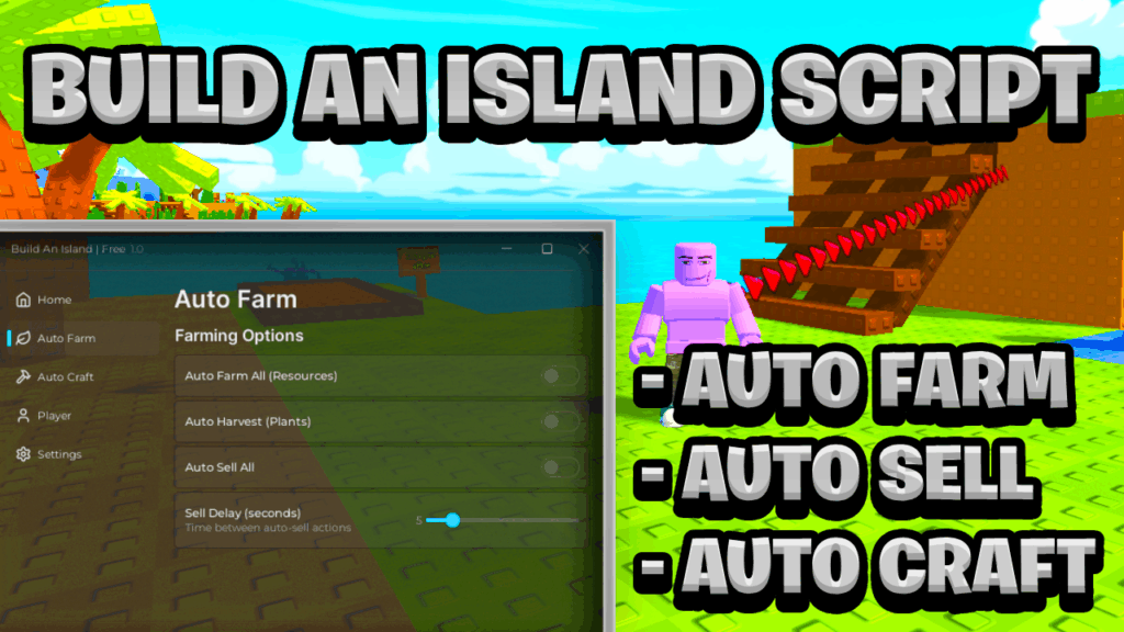 [NEW OP] Build An Island Script Pastebin – (ROBLOX) *Auto Farm & Auto Sell* Exploit