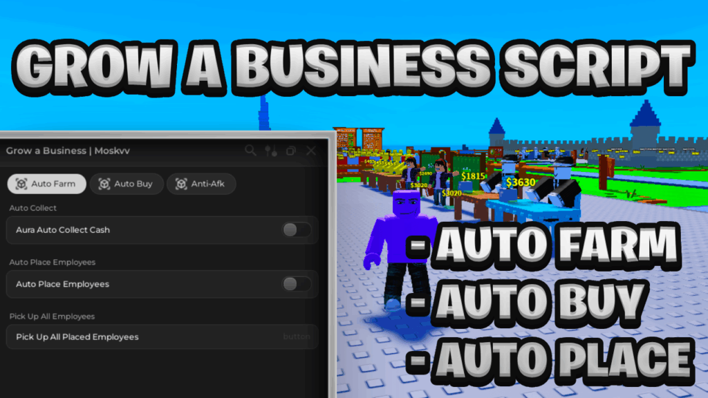 [BEST NEW] Grow A Business Script Pastebin – (ROBLOX) *Auto Farm & Auto Buy* Exploit
