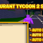 [NEW BEST] Restaurant Tycoon 2 Script Pastebin – (ROBLOX) *Auto Farm* Exploit