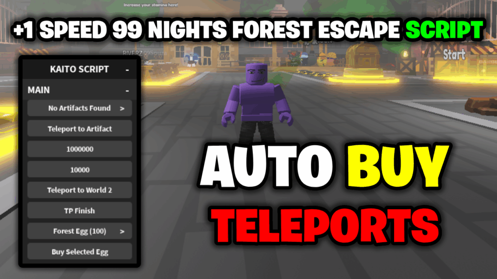 [OP⭐] +1 Speed 99 Nights Forest Escape Script – *Teleport & More* ROBLOX