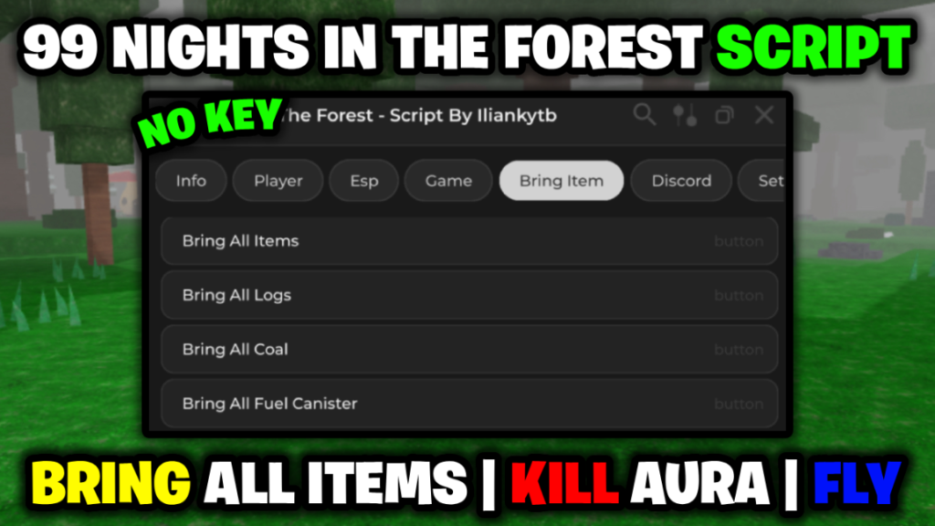 [BEST💎] 99 Nights In The Forest Script – *Bring All Items & Kill Aura* ROBLOX (NO KEY!)