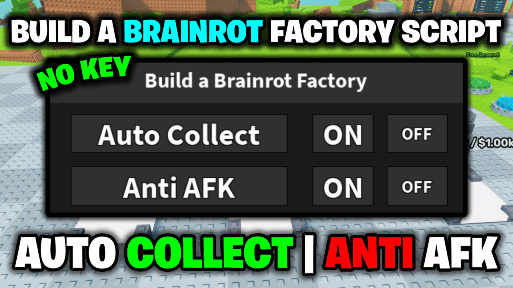 [🔑NO KEY] Build A Brainrot Factory Script – *Auto Collect & Anti AFK* ROBLOX