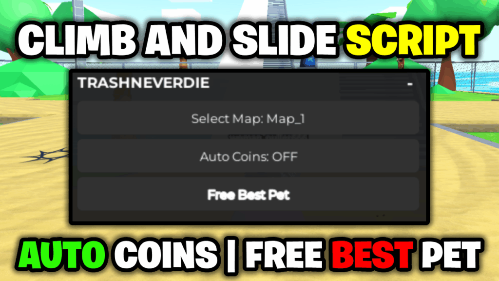 [BEST🎢] Climb And Slide Script – *Auto Coins & FREE Best Pet* ROBLOX