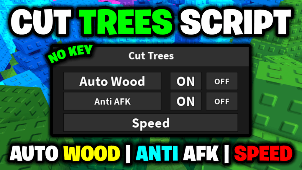 [🌲NEW] Cut Trees Script – *Auto Wood & Anti AFK* ROBLOX (NO KEY!)