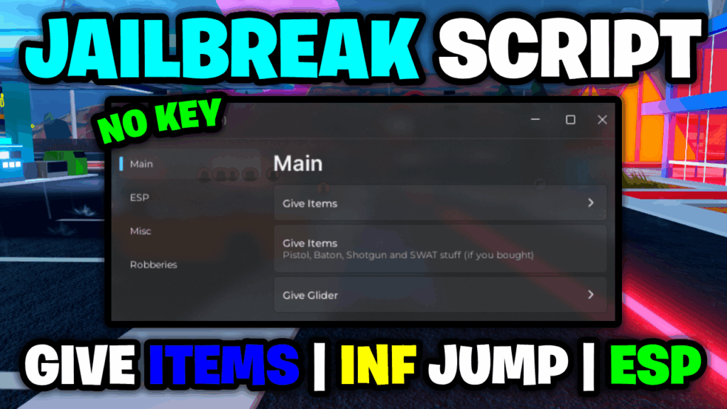 [NEW⭐] Jailbreak Script – *Give Items & ESP* ROBLOX (NO KEY!)