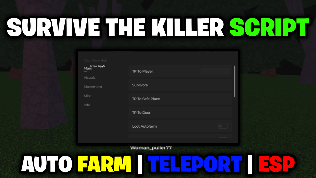 [BEST🔪] Survive The Killer Script – *Auto Farm Loot & ESP* ROBLOX (NO KEY!)