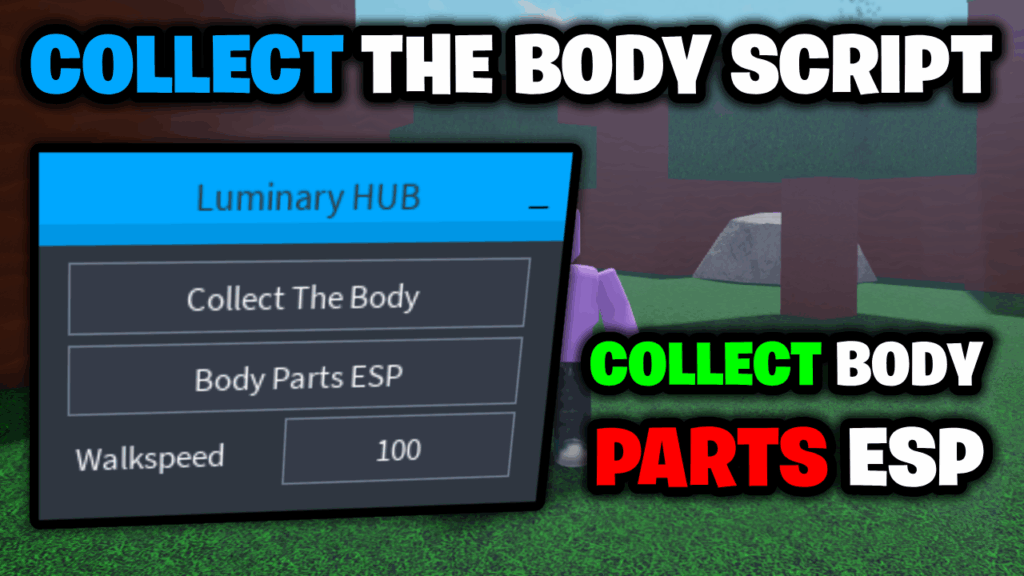 [💎NEW] Collect The Body Script – *Collect Body & Parts ESP* ROBLOX (NO KEY!)