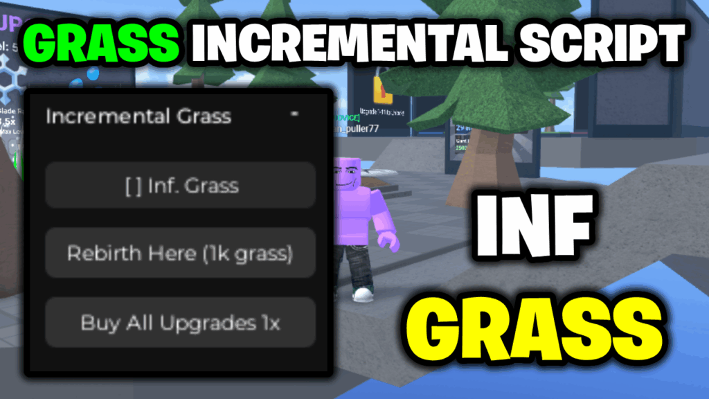 [INF💸] Grass Incremental Script – *Infinite Grass & More* ROBLOX