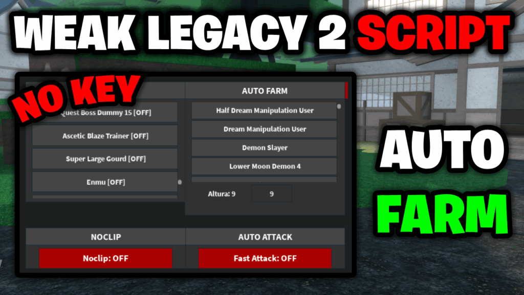 [NO KEY🔑] Weak Legacy 2 Script – *Auto Farm & Auto Quest* ROBLOX